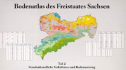 Bodenatlas des Freistaates Sachsen Teil 2 (Materialien zum Bodenschutz 1997)