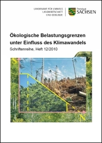 Schriftenreihe Heft 12/2010, Ökologische Belastungsgrenzen unter Einfluss des Klimawandels